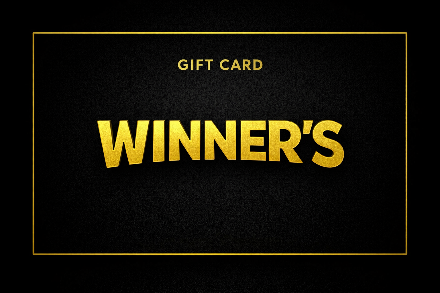 WINNER'S Gift Card
